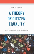 Cover: A Theory of Citizen Equality - Lexington Books