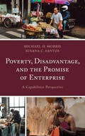 Cover: Poverty, Disadvantage, and the Promise of Enterprise - Lexington Books