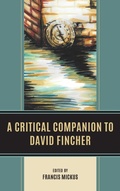 Cover: A Critical Companion to David Fincher - Lexington Books