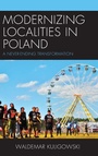 Cover: Modernizing Localities in Poland - Lexington Books