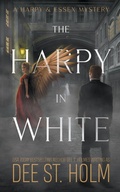 Cover: The Harpy In White - Bad Unicorn Press