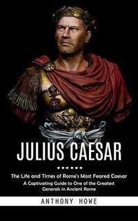 Enlarge image Cover: Julius Caesar - Anthony Howe