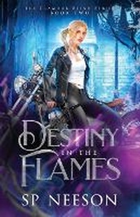 Enlarge image Cover: Destiny in the Flames - 18 Street Press