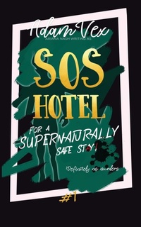Enlarge image Cover: SOS Hotel - Crazy Ace Publishing