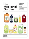 Cover: The Medicinal Garden - Thames and Hudson (Australia) Pty Ltd