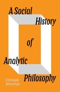 Cover: A Social History of Analytic Philosophy - Verso Books