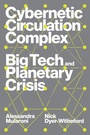 Cover: Cybernetic Circulation Complex - Verso Books