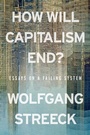 Cover: How Will Capitalism End? - Verso Books