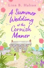 Cover: A Summer Wedding at the Cornish Manor - Aria