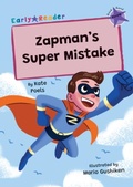 Cover: Zapman's Super Mistake - Maverick Arts Publishing