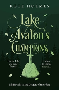 Abbildung von: Lake Avalon's Champions - The Book Guild Ltd