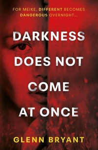 Abbildung von: Darkness Does Not Come At Once - The Book Guild Ltd