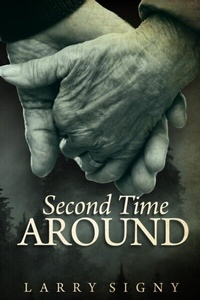 Abbildung von: Second Time Around - Larry Signy