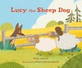 Cover: Lucy the Sheep Dog - Tiny Seed
