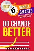 Cover: Do Change Better - Practical Inspiration Publishing