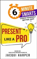 Cover: Present Like a Pro - Practical Inspiration Publishing