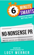 Cover: No-Nonsense PR - Practical Inspiration Publishing