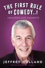Cover: The First Rule of Comedy..! - The History Press Ltd