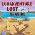 Cover: LUNAdventure - Lost at the Seaside - Nightingale Books