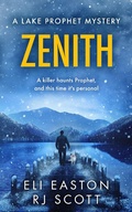 Cover: Zenith (Lake Prophet Mysteries, #3) - Love Lane Books Ltd