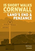 Cover: 15 Short Walks in Cornwall: Land's End and Penzance - Cicerone Press