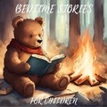 Cover: Bedtime Stories for Children - Quiet Time Now