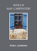 Cover: Who is Amy Carpenter? - Distributed By Ingram Spark