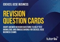 Abbildung von: Revision Question Cards for Edexcel GCSE Business - Tutor2u Limited