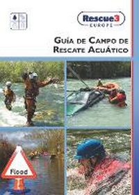 Abbildung von: Guia de Campo de Rescate Acuatico - Rescue 3 Europe Publishing