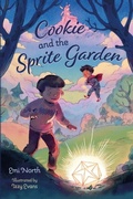 Cover: Cookie and the Sprite Garden - Whitefox Publishing