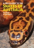 Cover: A Field Guide to the Snakes of Australia - John Beaufoy Publishing Ltd
