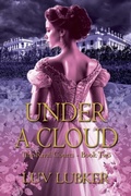 Cover: Under A Cloud - Historium Press