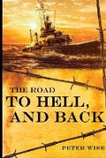 Cover: The Road to Hell, and Back - Self Publishers
