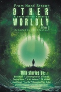 Cover: Otherworldly - A Genre Fiction Anthology - Volume 1 - Lucy's Lantern Literature
