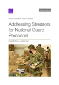 Cover: Addressing Stressors for National Guard Personnel - RAND Corporation
