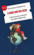 Cover: Le monde dans nos tasses - Dunod