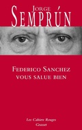 Cover: Federico Sanchez vous salue bien - Grasset