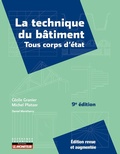 Cover: La technique du b&acirc;timent - Tous corps d'&eacute;tat - Le Moniteur