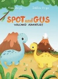 Enlarge image Cover: Spot and Gus - GHONYAN
