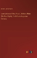 Cover: Love Letters of Mrs. Piozzi, Written When She Was Eighty, To William Augustus Conway - Outlook Verlag