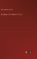 Cover: No Sense Like Common Sense - Outlook Verlag