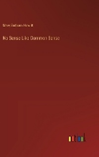 Enlarge image Cover: No Sense Like Common Sense - Outlook Verlag