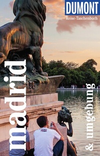 Abbildung von: DUMONT Reise-Taschenbuch E-Book Madrid und Umgebung - DuMont Reiseverlag