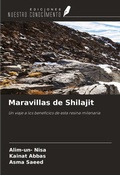 Cover: Maravillas de Shilajit - Ediciones Nuestro Conocimiento