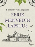 Cover: Eerik Menvedin lapsuus - Saga Egmont