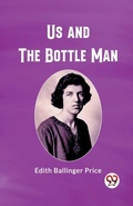 Cover: Us and the Bottle Man (Edition2023) - Double 9 Books LLP