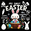 Cover: High Contrast Baby Book - Easter - Big 6 Publishing