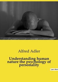 Abbildung von: Understanding human nature the psychology of personality - Culturea