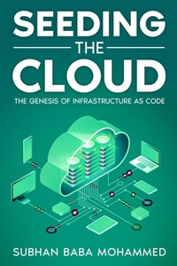 Abbildung von: Seeding the Cloud - Subhan Baba Mohammed