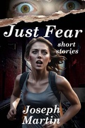Cover: Just Fear - Joseph Martin